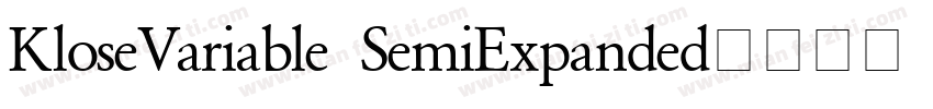 KloseVariable SemiExpanded字体转换
